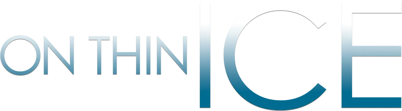 On Thin Ice