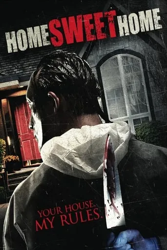 Home Sweet Home movie poster - Rated 5.413/10