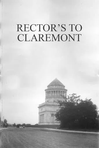 Rector's to Claremont movie poster - Rated 3.4/10
