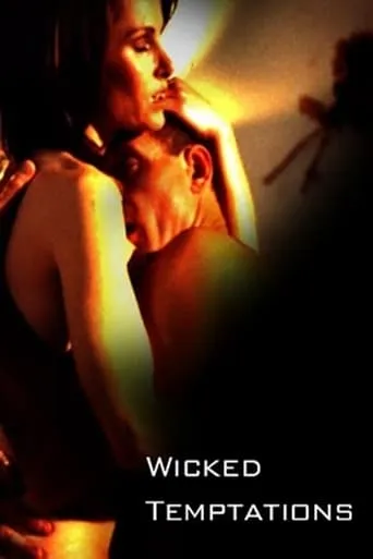 Wicked Temptations movie poster - Rated 4.2/10