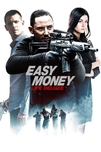 Easy Money III: Life Deluxe movie poster - Rated 6.3/10