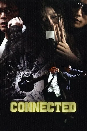Connected movie poster - Rated 6.4/10