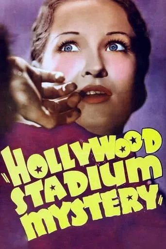 Hollywood Stadium Mystery movie poster - Rated 5.7/10