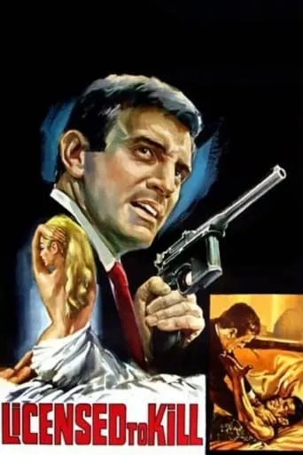 Licensed to Kill movie poster - Rated 5.5/10