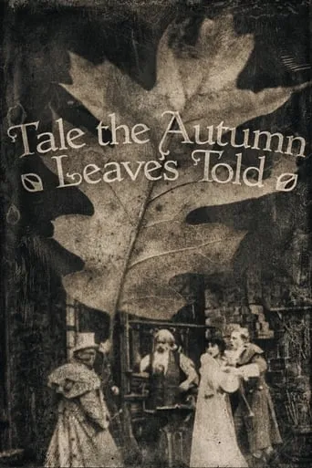 Tale the Autumn Leaves Told movie poster - Rated 5/10