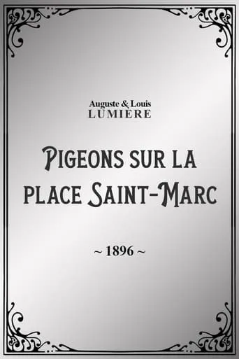 Pigeons sur la place Saint-Marc movie poster - Rated 4.8/10