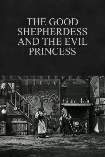 The Good Shepherdess and the Evil Princess movie poster - Rated 5/10