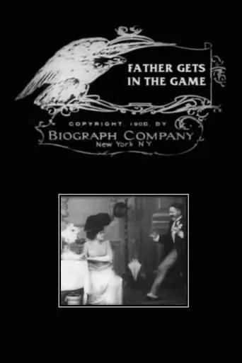 Father Gets in the Game movie poster - Rated 3.3/10