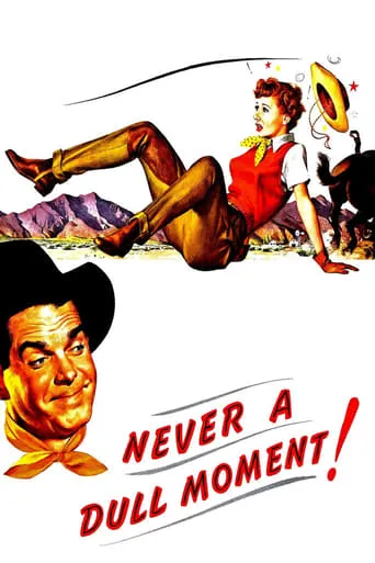 Never a Dull Moment movie poster - Rated 5.4/10