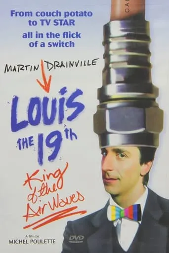 Louis the 19th, King of the Airwaves movie poster - Rated 5.6/10