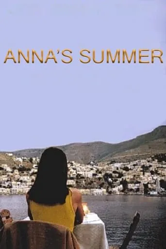 Anna's Summer movie poster - Rated 5/10