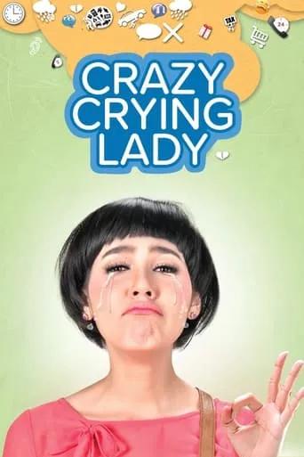 Crazy Crying Lady movie poster - Rated 5.2/10