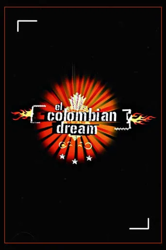 El Colombian Dream movie poster - Rated 6.6/10