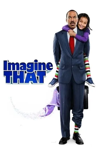 Imagine That movie poster - Rated 5.968/10