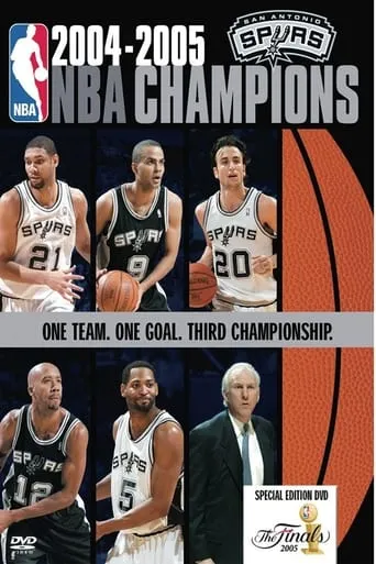 2005 San Antonio Spurs: Official NBA Finals Film movie poster - Entertainment content