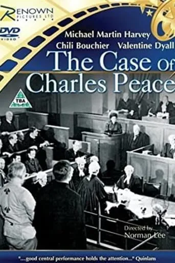 The Case of Charles Peace movie poster - Rated 6/10