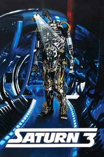 Saturn 3 movie poster - Rated 5.3/10