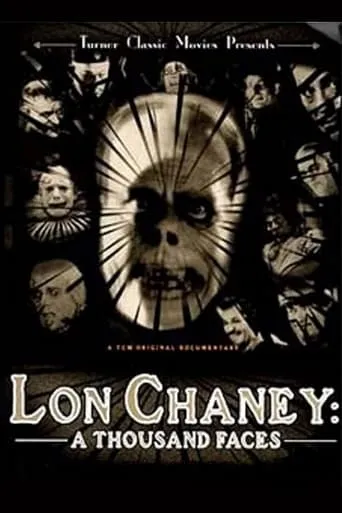 Lon Chaney: A Thousand Faces movie poster - Rated 6.5/10