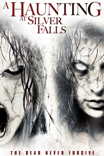 A Haunting at Silver Falls movie poster - Rated 4.7/10