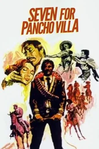 The Vengeance of Pancho Villa movie poster - Rated 4.8/10