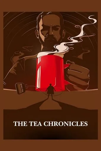 The Tea Chronicles movie poster - Entertainment content