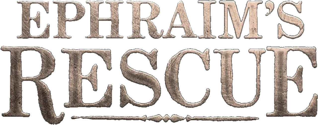 Ephraim's Rescue