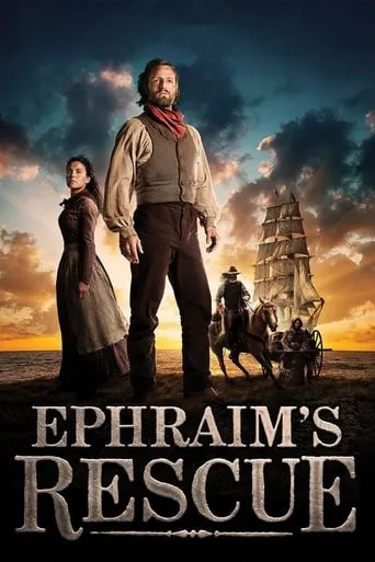 Ephraim's Rescue movie poster - Rated 5.7/10