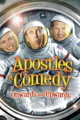 Apostles of Comedy: Onwards and Upwards movie poster - Rated 8/10