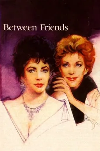Between Friends movie poster - Rated 6/10