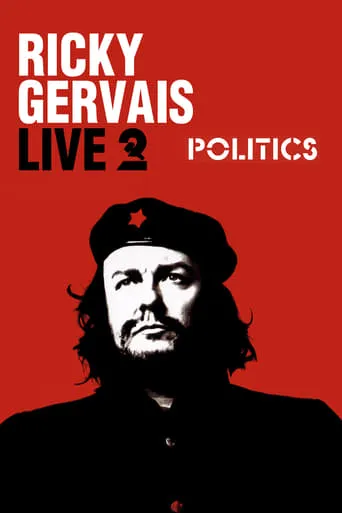 Ricky Gervais Live 2: Politics movie poster - Rated 6.9/10