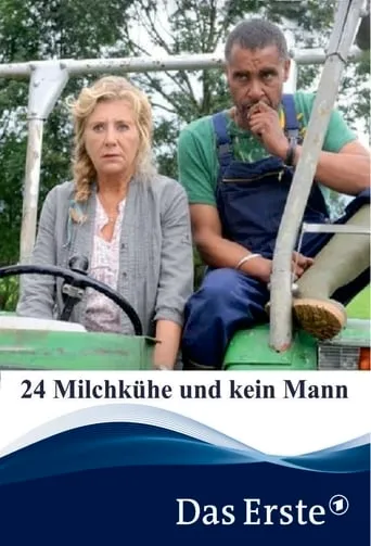 24 Milchkühe und kein Mann movie poster - Rated 5.1/10