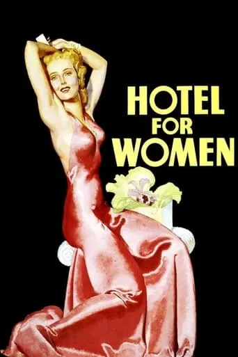 Hotel for Women movie poster - Rated 6/10