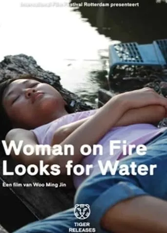 Woman on Fire Looks for Water movie poster - Rated 6.8/10