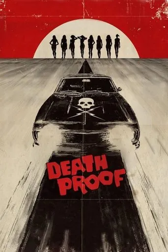 Death Proof movie poster - Rated 6.835/10