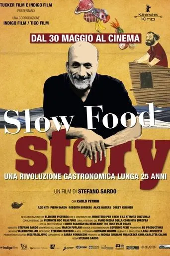 Slow Food Story movie poster - Rated 4.8/10