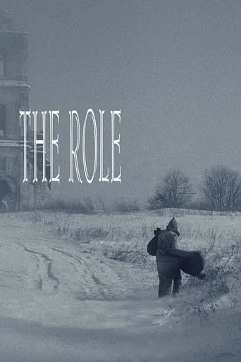 The Role movie poster - Rated 6.2/10
