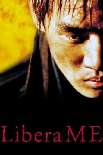 Libera Me movie poster - Rated 5.1/10