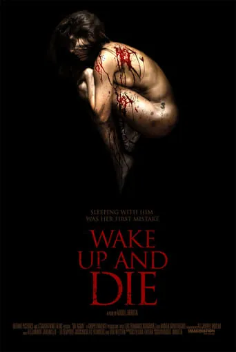 Wake Up and Die movie poster - Rated 4.4/10