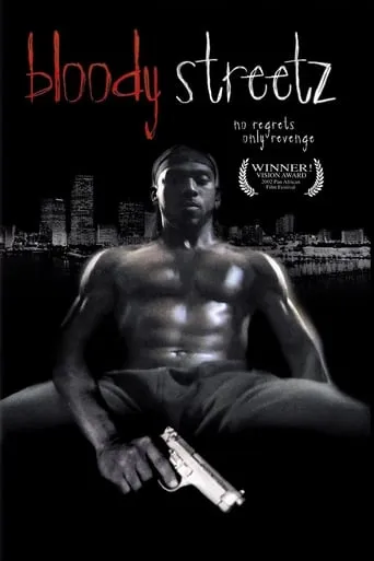 Bloody Streetz movie poster - Rated 7/10
