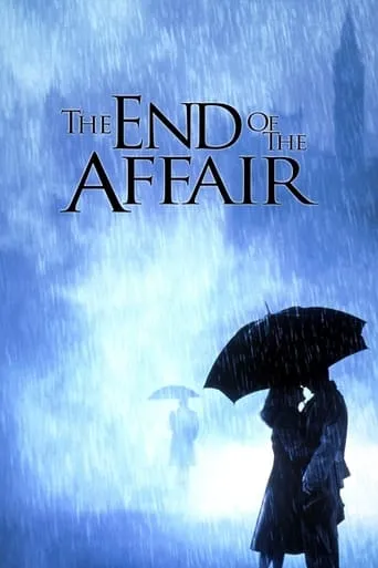The End of the Affair movie poster - Rated 6.6/10