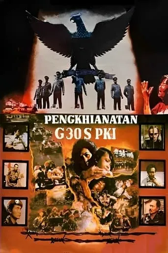 Treachery of G30S/PKI movie poster - Rated 6/10