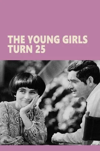 The Young Girls Turn 25 movie poster - Rated 7.1/10