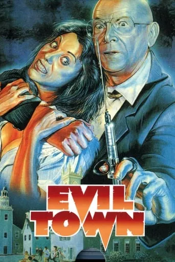 Evil Town movie poster - Rated 3.8/10