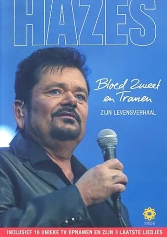 André Hazes: Bloed, Zweet en Tranen (Zijn Verhaal) movie poster - Rated 8/10