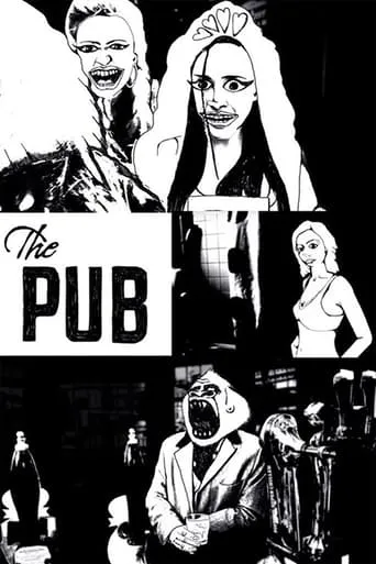 The Pub movie poster - Rated 7/10
