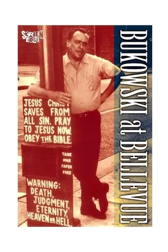 Bukowski at Bellevue movie poster - Rated 7.7/10
