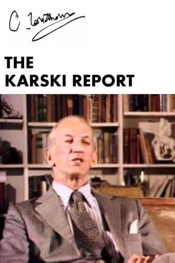 The Karski Report movie poster - Rated 6/10