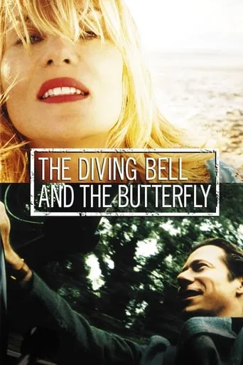 The Diving Bell and the Butterfly movie poster - Rated 7.566/10