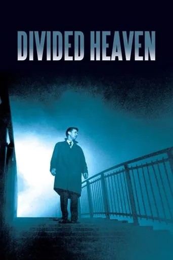 Divided Heaven movie poster - Rated 6.4/10