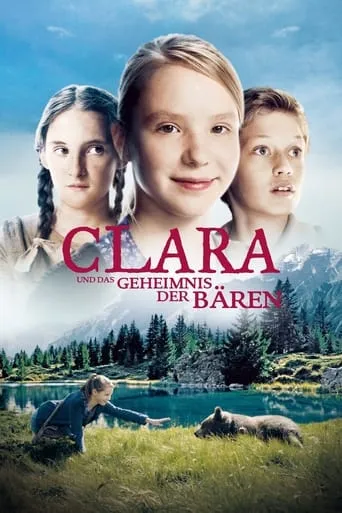 Clara and the Secret of the Bears movie poster - Rated 5.5/10